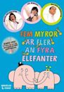 Fem myror är fler än fyra elefanter