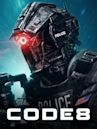 Code 8 (2019 film)