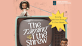 Taming of the Shrew Tickets | Hollywood.com