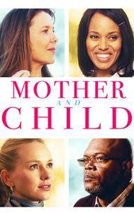 Mother and Child (2009 film)