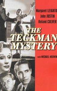 The Teckman Mystery