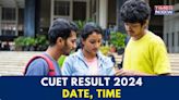 CUET Result 2024 LIVE: CUET UG Result Likely Today on exams.nta.ac.in, Check timing
