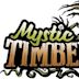 Mystic Timbers