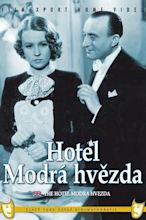 ‎The Blue Star Hotel (1941) directed by Martin Frič • Reviews, film ...