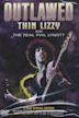 Thin Lizzy: Outlawed - The Real Phil Lynott