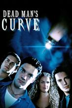 Dead Man's Curve (1998) - Posters — The Movie Database (TMDB)