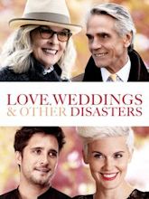 Love, Weddings & Other Disasters