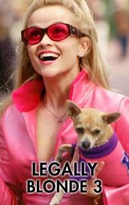 Legally Blonde 3