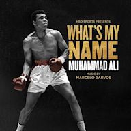 What's My Name: Muhammad Ali [Original Motion Picture Soundtrack]