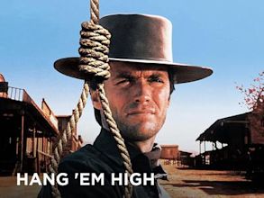 Hang 'Em High