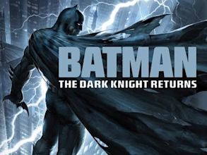 Batman: The Dark Knight Returns, Part 1