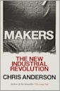 Makers: The New Industrial Revolution