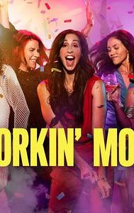 Workin' Moms