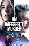 An Imperfect Murder