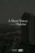 A Short History of the Highrise