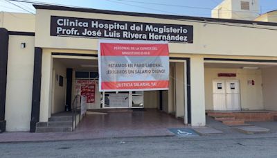 Paro del Hospital del Magisterio en Monclova sigue sin respuesta