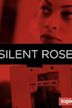 Silent Rose