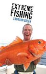 Extreme Fishing with Robson Green