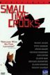 Small Time Crooks