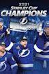 Tampa Bay Lightning 2021 Stanley Cup Champions