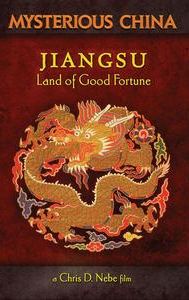 Jiangsu: Land of Good Fortune