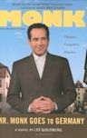 Mr. Monk Goes to Germany (Mr. Monk, #6)