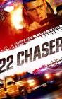 22 Chaser