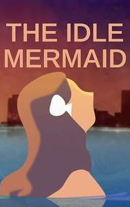 The Idle Mermaid