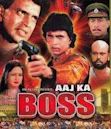 Aaj Ka Boss