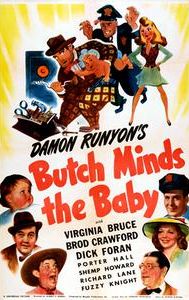 Butch Minds the Baby