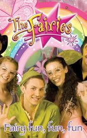 The Fairies: Fairy Fun, Fun, Fun