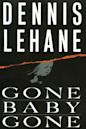 Gone, Baby, Gone (Kenzie & Gennaro, #4)