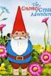 The Gnomes' Great Adventure