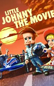 Little Johnny: The Movie