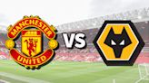 Man Utd vs Wolves live stream: How to watch Premier League game online and on TV, team news