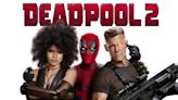 Deadpool 2: Where to Watch & Stream Online