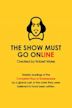 The Show Must Go Online