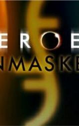 Heroes Unmasked