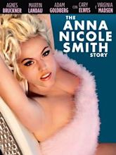 The Anna Nicole Smith Story