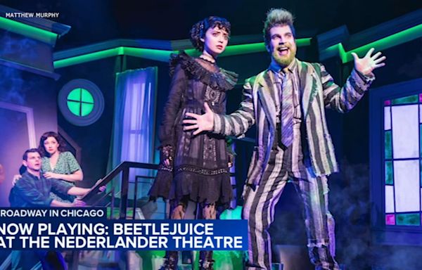 'Beetlejuice' musical returns to Broadway in Chicago for limited time only