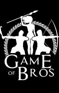 Game of Bros