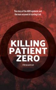 Killing Patient Zero