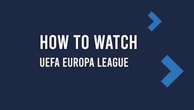 How to Watch UEFA Europa League: Soccer Streaming Live in the US - Thursday, May 2