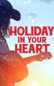 Holiday in Your Heart