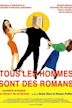 Tous les hommes sont des romans