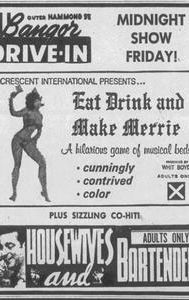 Eat, Drink and Make Merrie