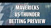 Thunder vs. Mavericks odds, point spread, total: Game 2 betting guide