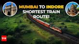 Mumbai-Indore train journey to get shorter! Cabinet approves new Manmad-Indore railway line - see details - Times of India