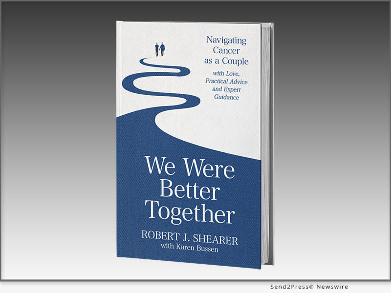 Robert J. Shearer’s ‘We Were Better Together’ Is a Definitive Couples Guide to Cancer and Elegy to His Late Wife, Melissa