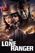 The Lone Ranger (2013) - Posters — The Movie Database (TMDb)